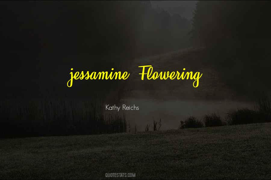 Kathy Reichs Quotes #321399