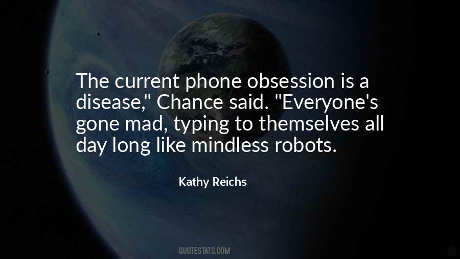 Kathy Reichs Quotes #449318