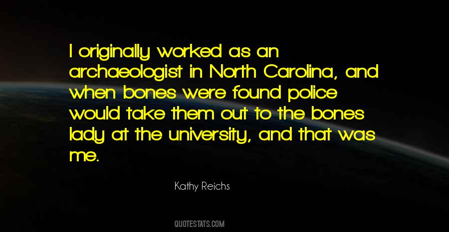 Kathy Reichs Quotes #760917