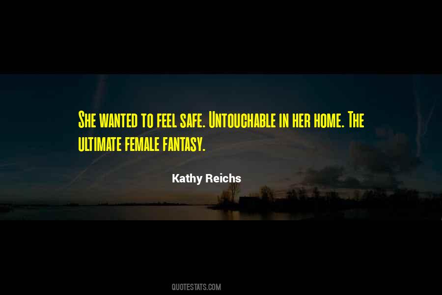 Kathy Reichs Quotes #785997