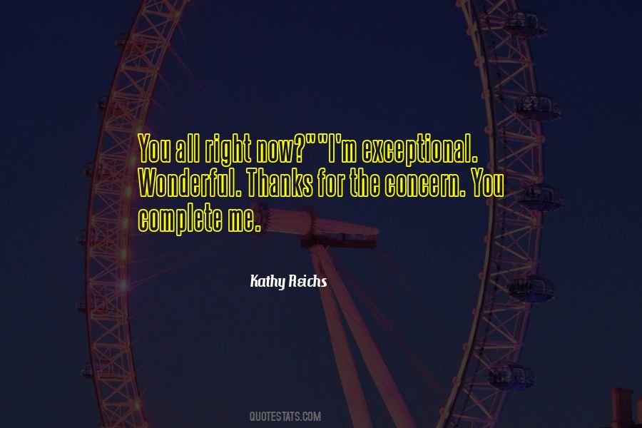 Kathy Reichs Quotes #905995