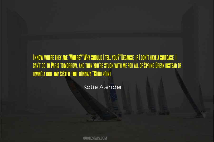 Katie Alender Quotes #1586960