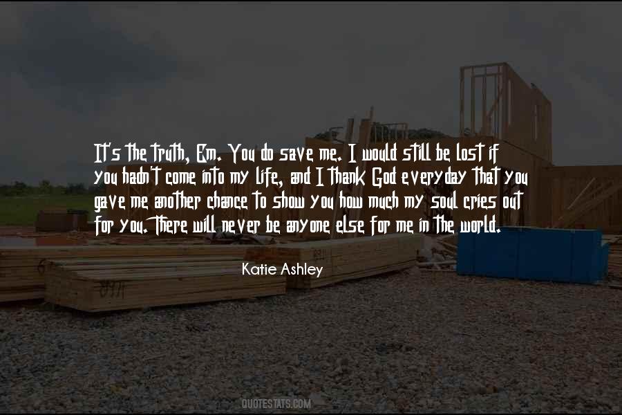 Katie Ashley Quotes #1260238