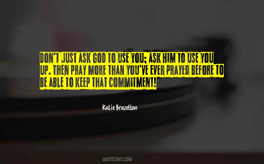 Katie Brazelton Quotes #1765332