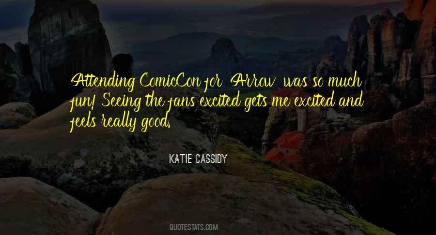 Katie Cassidy Quotes #137673