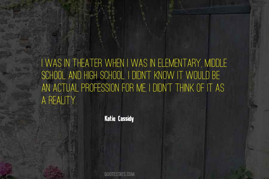 Katie Cassidy Quotes #1756999