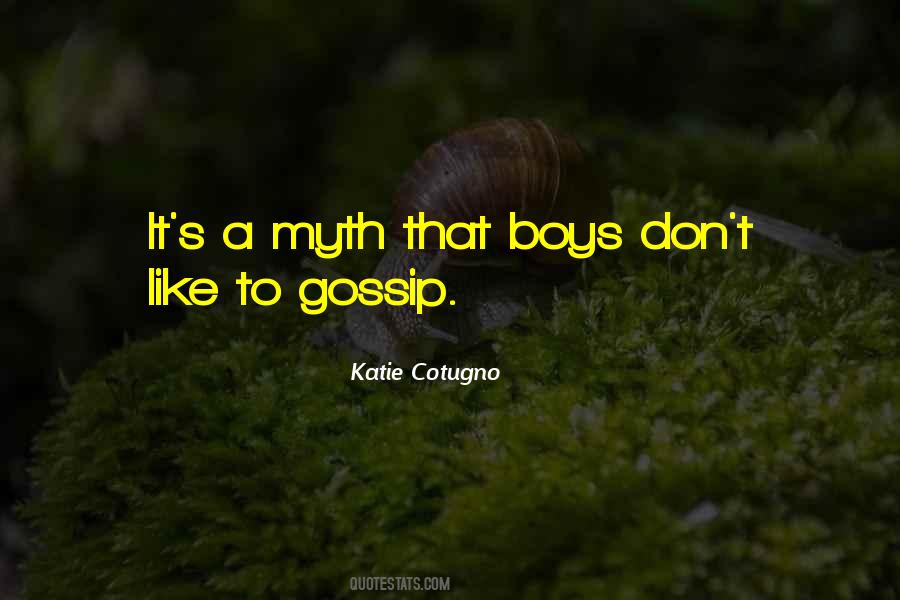 Katie Cotugno Quotes #1730180