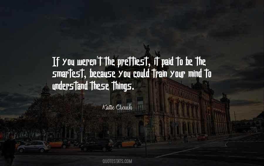 Katie Crouch Quotes #1281220
