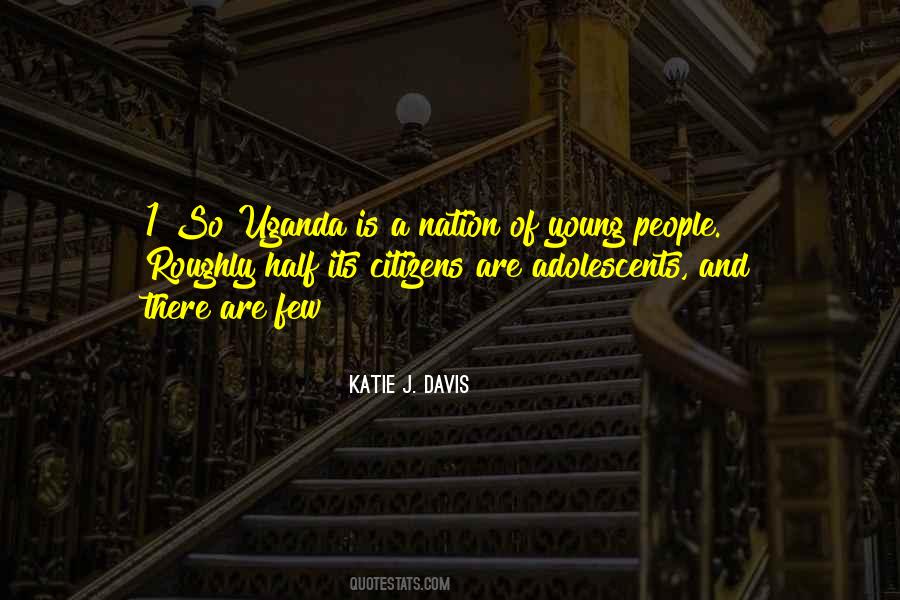Katie Davis Quotes #1245342