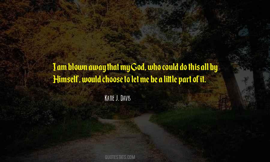 Katie Davis Quotes #1564636