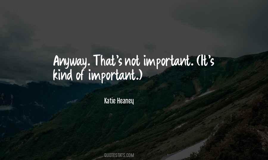 Katie Heaney Quotes #259805