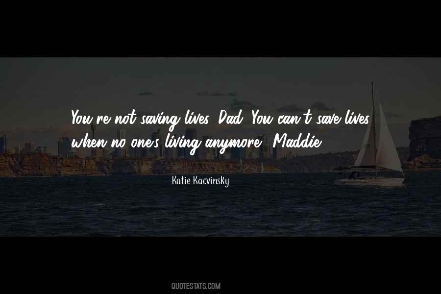 Katie Kacvinsky Quotes #130972