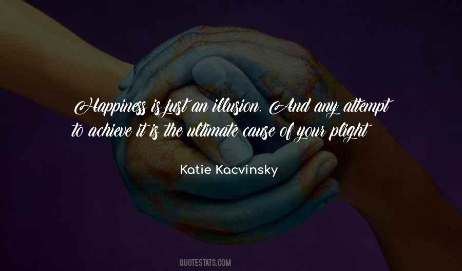 Katie Kacvinsky Quotes #261822