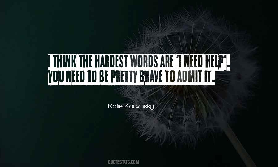 Katie Kacvinsky Quotes #536854