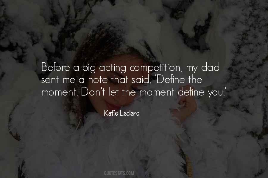 Katie Leclerc Quotes #1461151