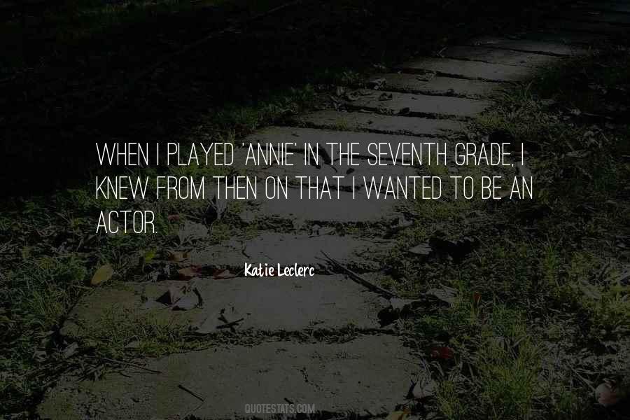 Katie Leclerc Quotes #704789