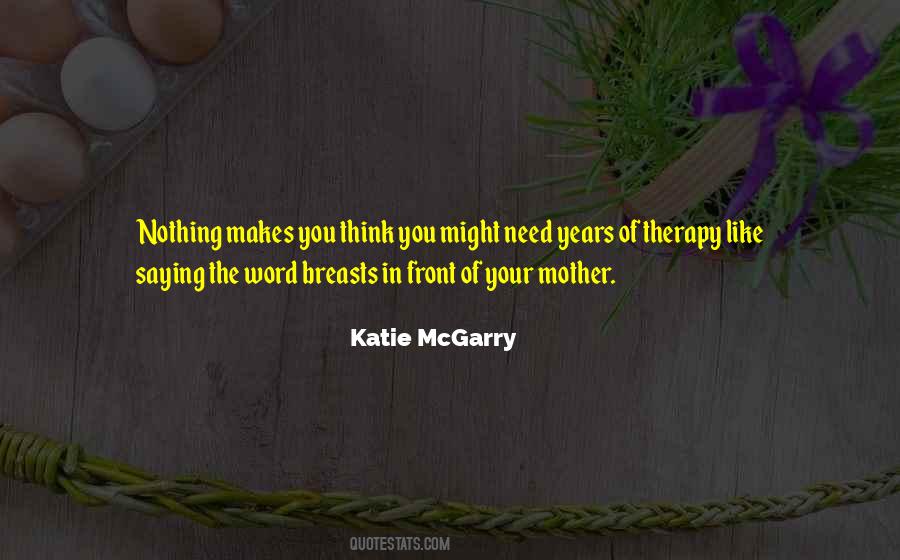 Katie Mcgarry Quotes #183505