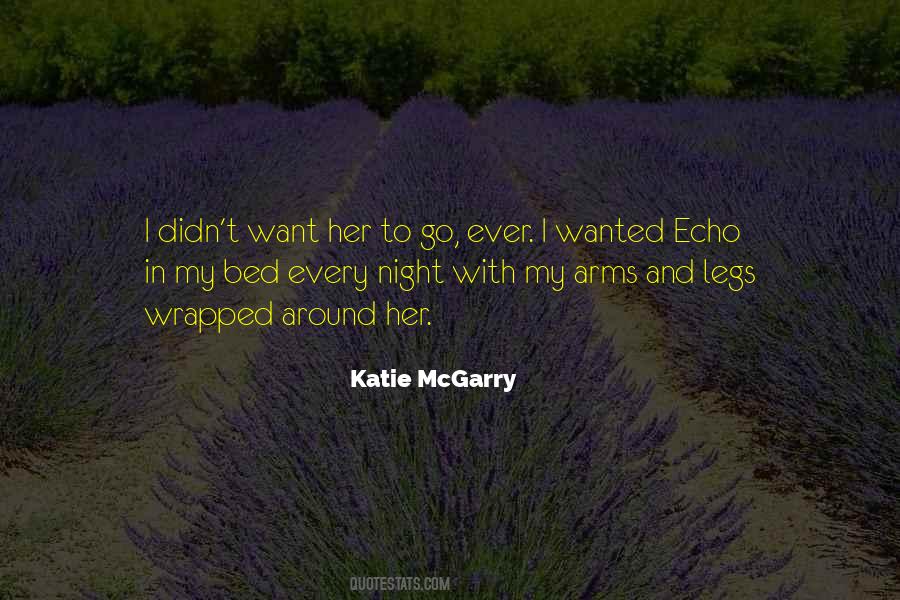 Katie Mcgarry Quotes #263839