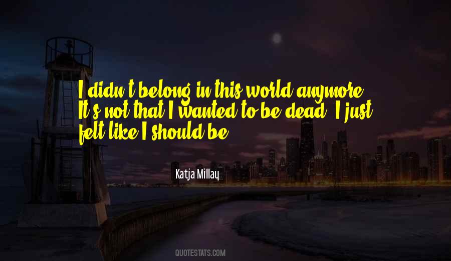 Katja Millay Quotes #109320