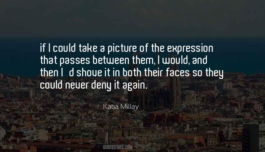 Katja Millay Quotes #300035