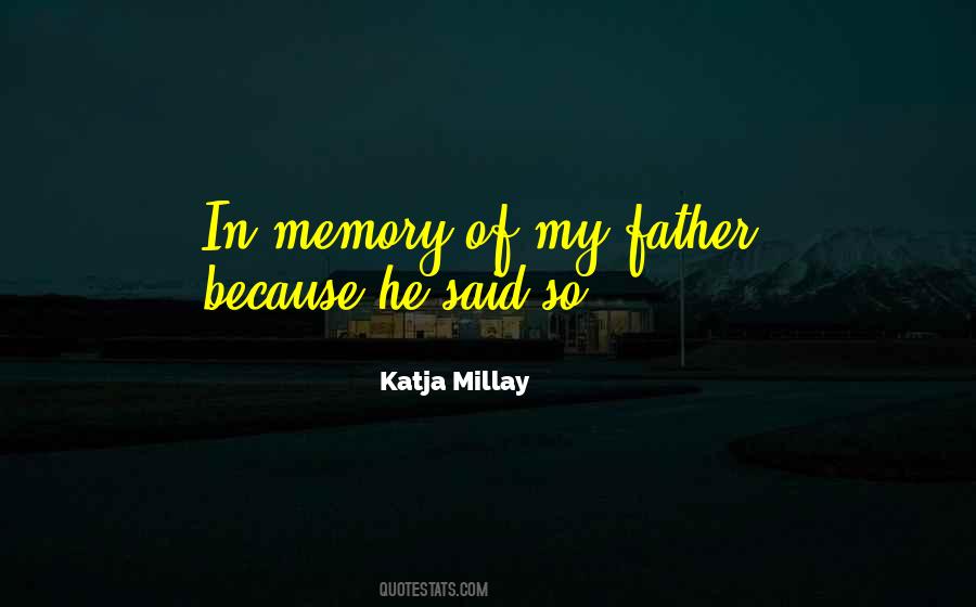 Katja Millay Quotes #421480
