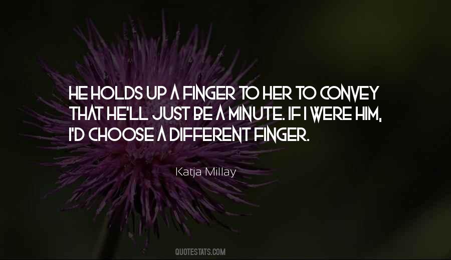 Katja Millay Quotes #46161