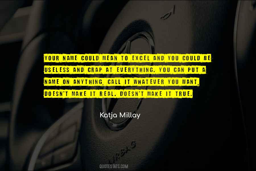 Katja Millay Quotes #491680
