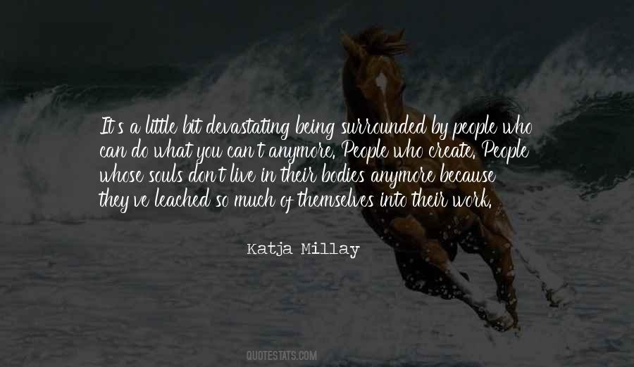 Katja Millay Quotes #613297