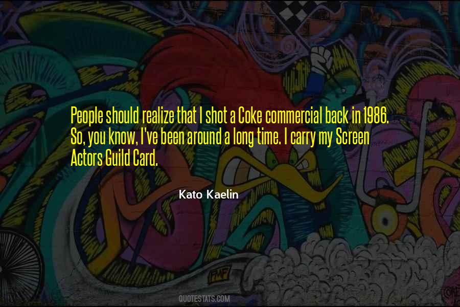 Kato Quotes #842948