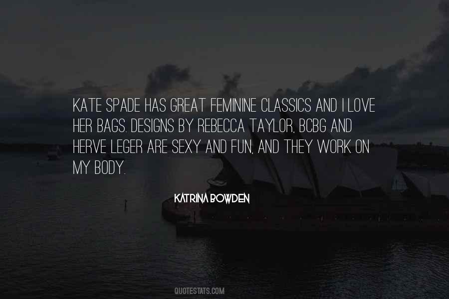 Katrina Bowden Quotes #1801689