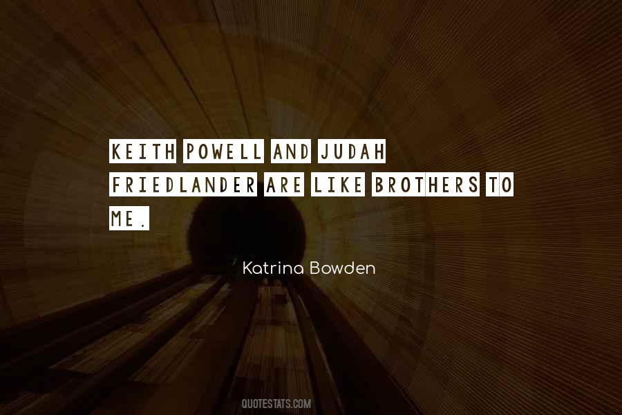 Katrina Bowden Quotes #543681