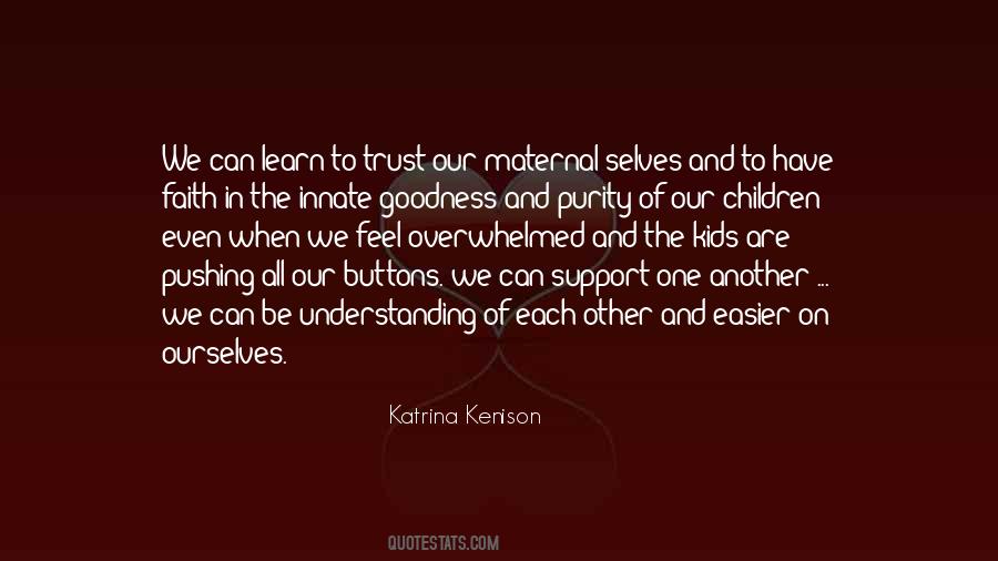 Katrina Kenison Quotes #1646062