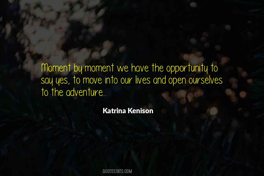 Katrina Kenison Quotes #1815971