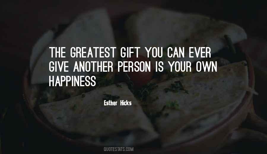 Quotes About Your Own Happiness #1802412