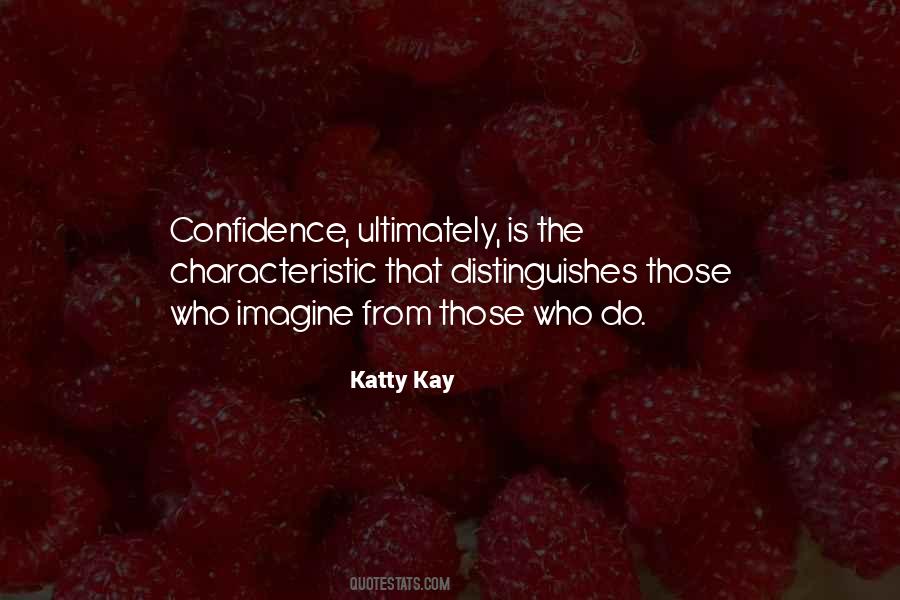 Katty Kay Quotes #1454778