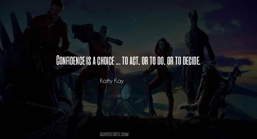 Katty Kay Quotes #1521708