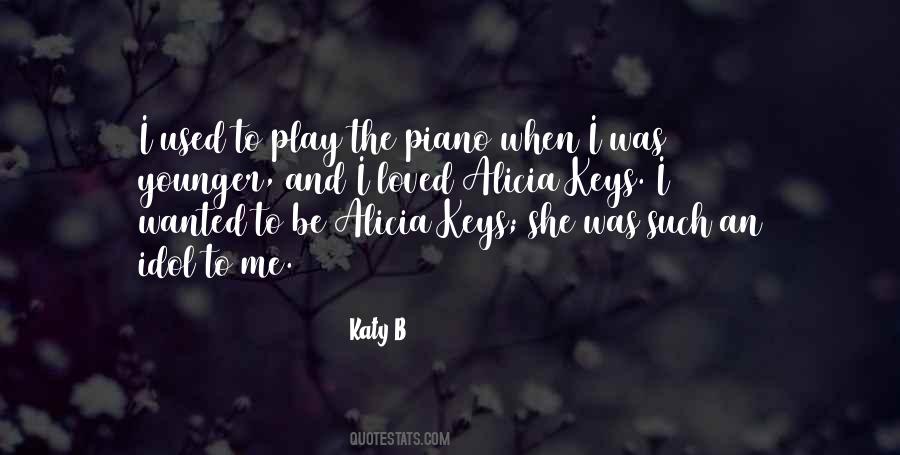 Katy B Quotes #414061