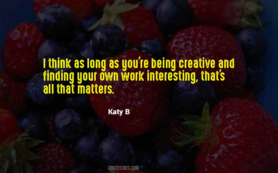 Katy B Quotes #748746
