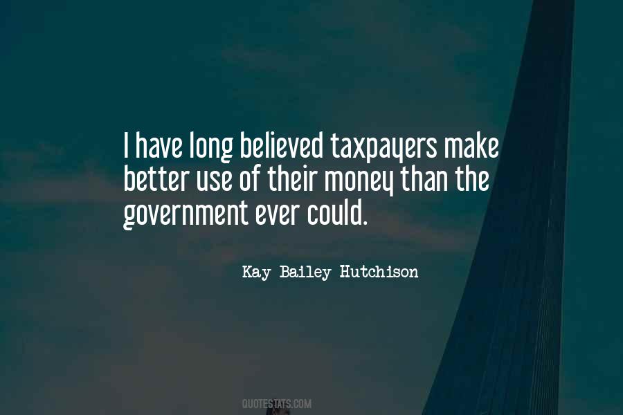 Kay Bailey Hutchison Quotes #1051122