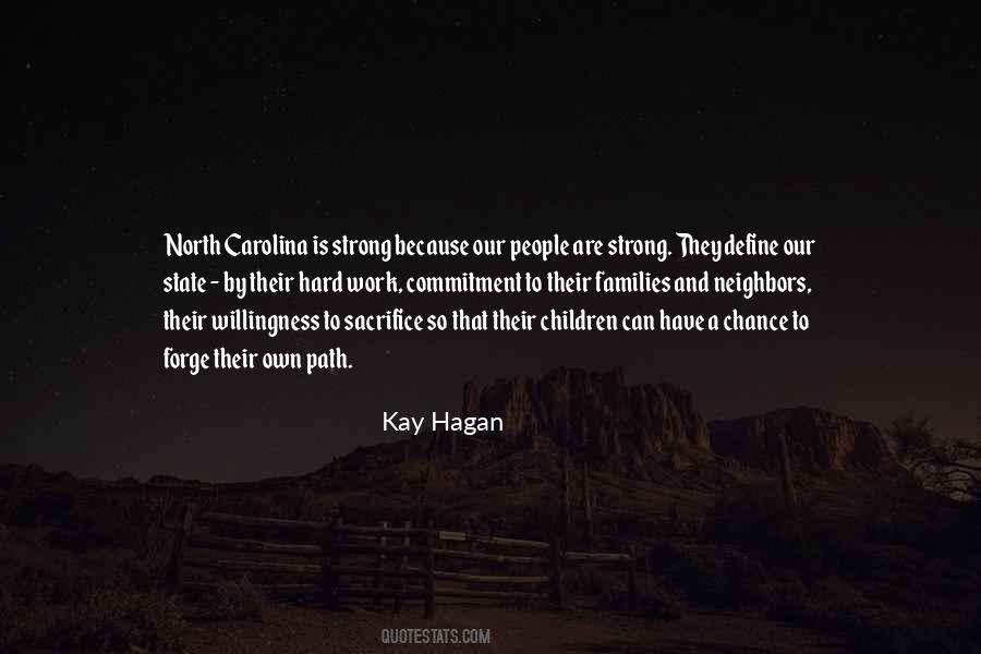 Kay Hagan Quotes #897631