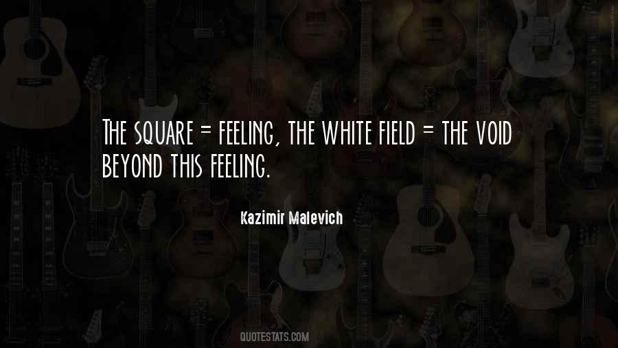 Kazimir Malevich Quotes #1459229