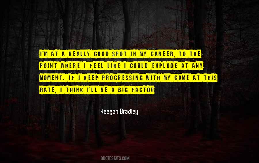 Keegan Bradley Quotes #458524