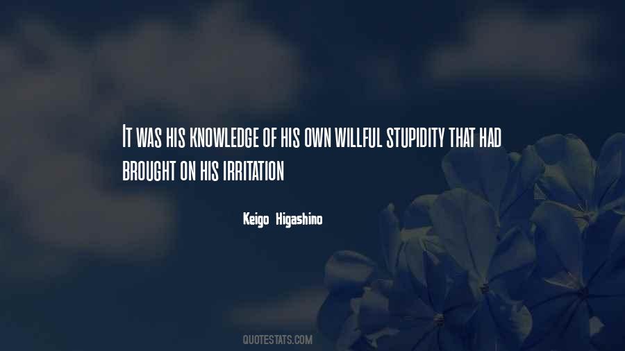 Keigo Higashino Quotes #1339816
