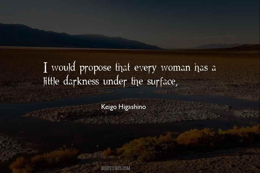 Keigo Higashino Quotes #704362