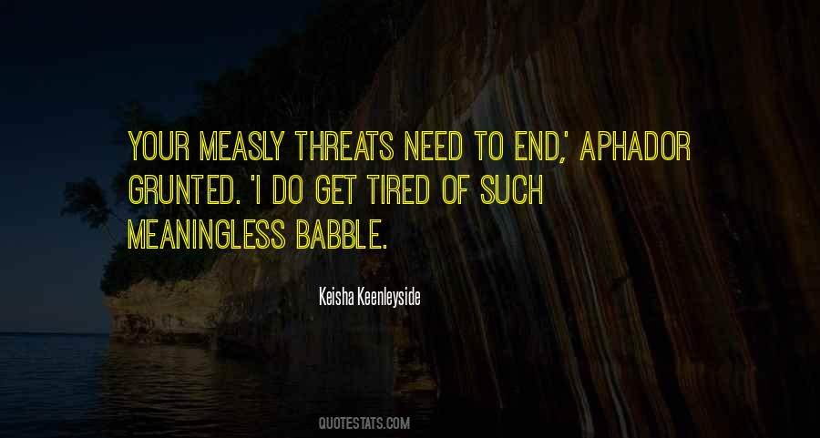 Keisha Keenleyside Quotes #1249245