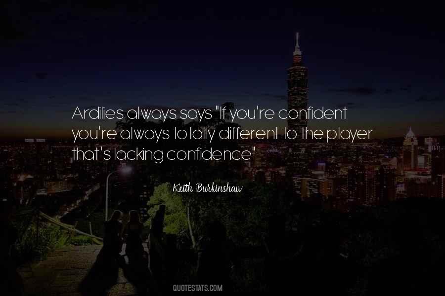 Keith Burkinshaw Quotes #582434