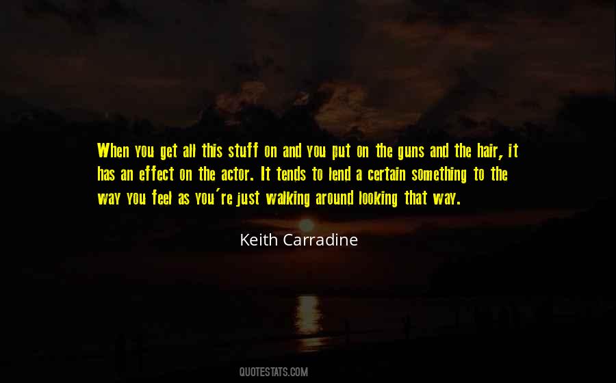 Keith Carradine Quotes #771702