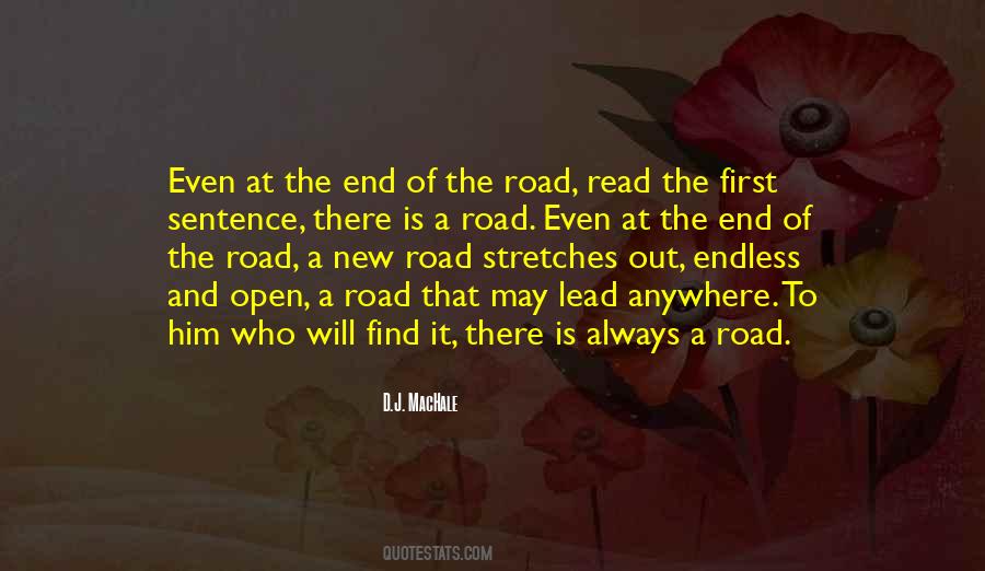 Quotes About Open Road #105990