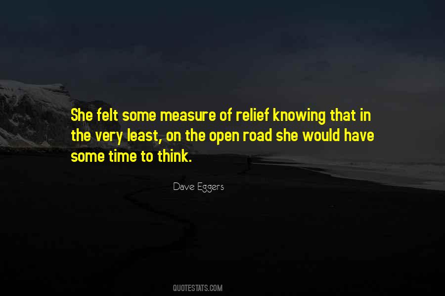 Quotes About Open Road #292514