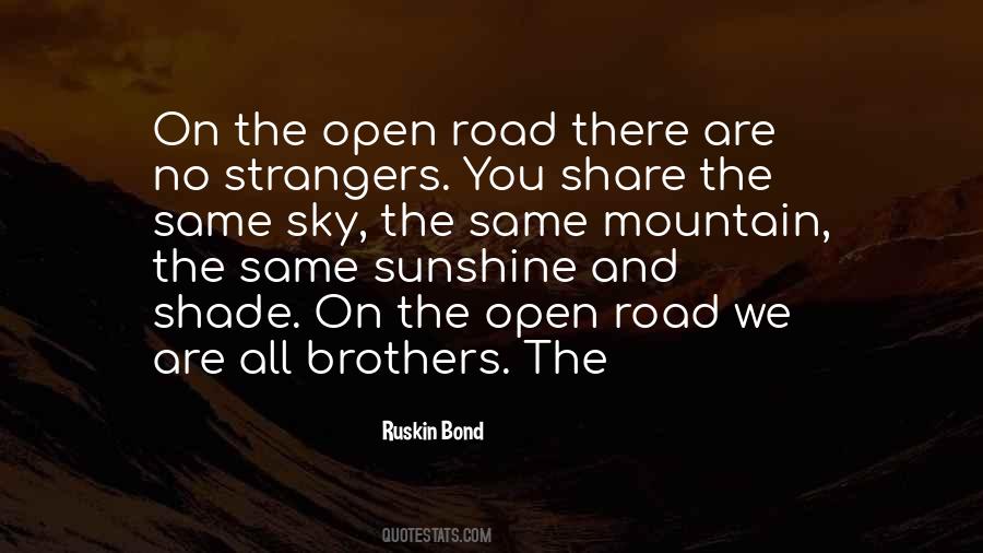 Quotes About Open Road #648503